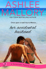 Title: Her Accidental Husband, Author: Ashlee Mallory