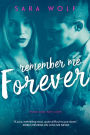 Remember Me Forever (Lovely Vicious Series #3)