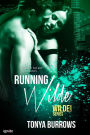 Running Wilde (Wilde Security Series #4)