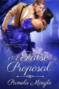 Title: A False Proposal, Author: Pam Mingle