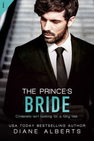 Title: The Prince's Bride, Author: Diane Alberts
