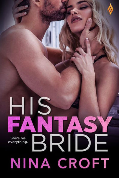 His Fantasy Bride