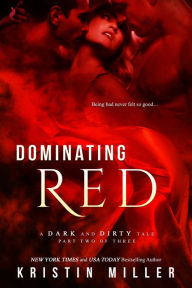 Title: Dominating Red, Author: Kristin Miller