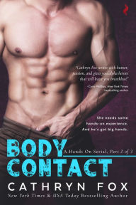 Title: Body Contact, Author: Cathryn Fox