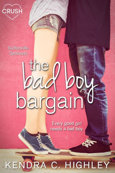 The Bad Boy Bargain