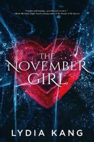Title: The November Girl, Author: Lydia Kang