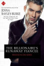 The Billionaire's Runaway Fiancée