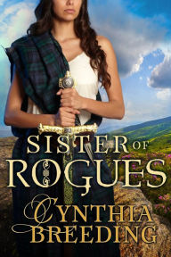 Title: Sister of Rogues, Author: Cynthia Breeding