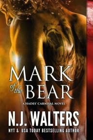 Title: Mark of the Bear, Author: N. J. Walters