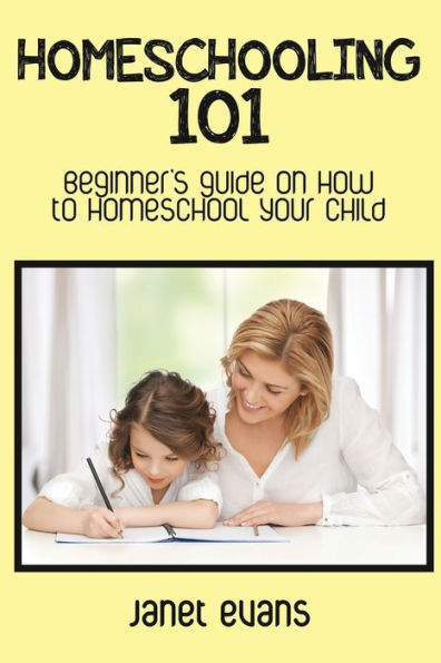 Homeschooling 101: Beginner's Guide on How to Homeschool Your Child