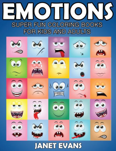Emotions: Super Fun Coloring Books for Kids and Adults