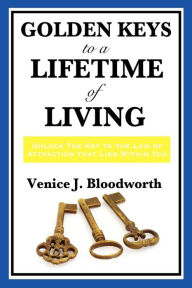 Title: Golden Keys to a Lifetime of Living, Author: Musical Interlude