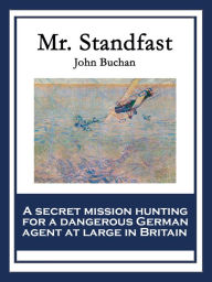 Title: Mr. Standfast, Author: John Buchan