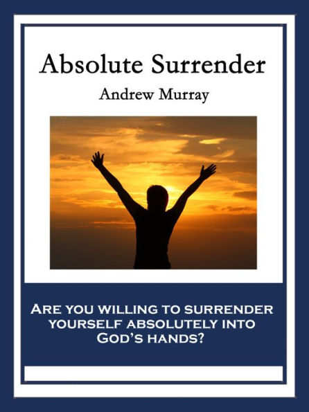 Absolute Surrender