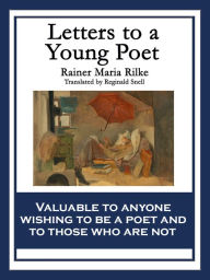 Title: Letters to a Young Poet, Author: Rainer Maria Rilke