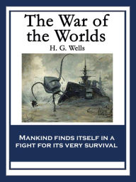 Title: The War of the Worlds, Author: H. G. Wells