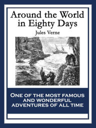 Title: Around the World in Eighty Days, Author: Jules Verne