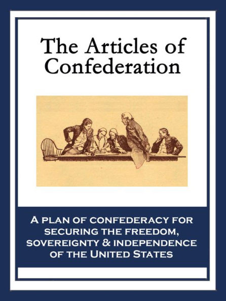 The Articles of Confederation