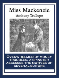 Title: Miss Mackenzie, Author: Anthony Trollope