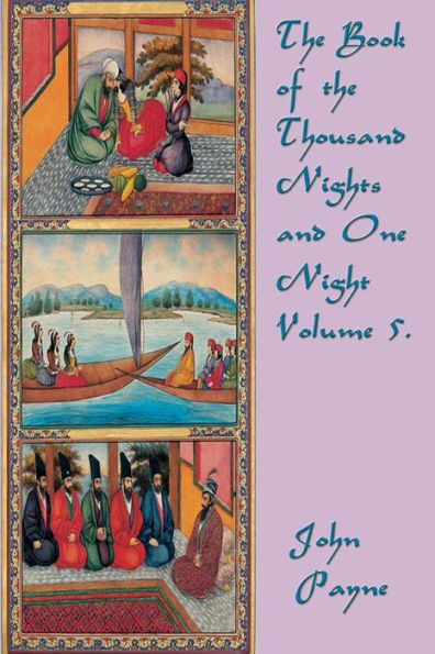 the Book of Thousand Nights and One Night Volume