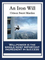 An Iron Will: With linked Table of Contents