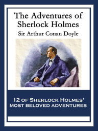 Title: The Adventures of Sherlock Holmes: With linked Table of Contents, Author: Arthur Conan Doyle