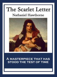 Title: The Scarlet Letter: With linked Table of Contents, Author: Nathaniel Hawthorne