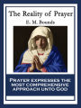 The Reality of Prayer: With linked Table of Contents