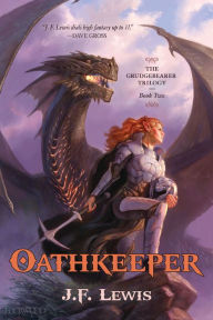 Title: Oathkeeper, Author: J.F. Lewis