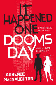 Title: It Happened One Doomsday, Author: Laurence MacNaughton