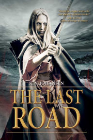 Title: The Last Road, Author: K. Johansen