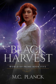 Title: Black Harvest, Author: M.C. Planck