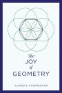 The Joy of Geometry