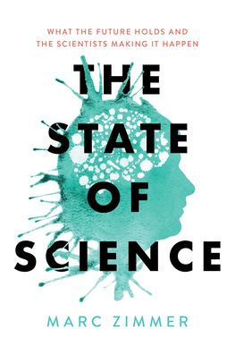 the State of Science: What Future Holds and Scientists Making It Happen