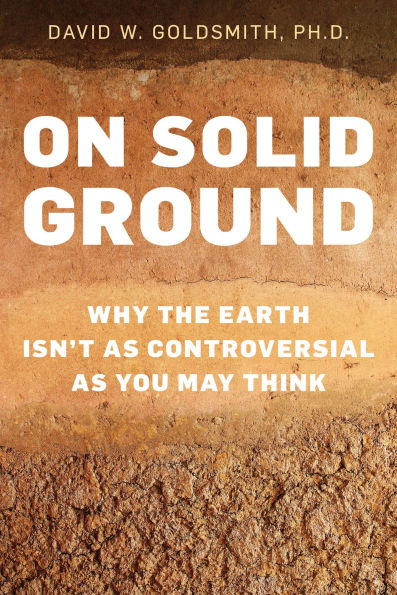 On Solid Ground: Why the Earth Isn't as Controversial You May Think