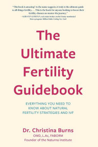 Title: The Ultimate Fertility Guidebook, Author: Christina Burns