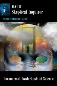 Title: Paranormal Borderlands of Science: Best of Skeptical Inquirer, Author: Kendrick Frazier