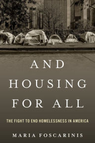Download google books as pdf full And Housing for All: The Fight to End Homelessness In America