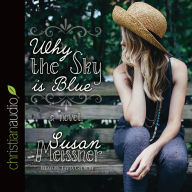 Title: Why the Sky Is Blue, Author: Susan Meissner