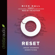 Title: Reset: Jesus Changes Everything, Author: Nick Hall