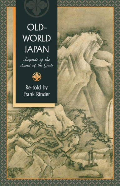 Old-World Japan: Legends of the Land Gods