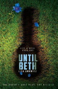 Title: Until Beth, Author: Lisa Amowitz