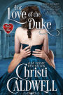 For Love of the Duke (Heart of a Duke Series #1)