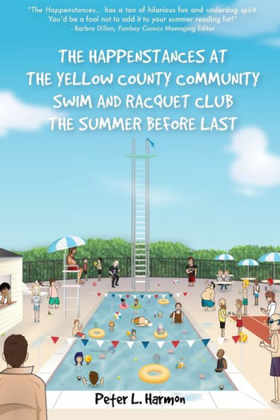 the Happenstances at Yellow County Community Swim and Racquet Club Summer Before Last