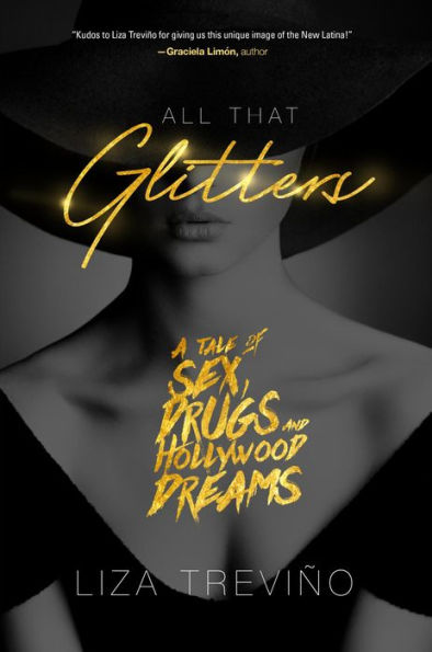 All That Glitters: A Tale of Sex, Drugs, and Hollywood Dreams