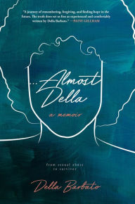 Title: Almost Della, Author: Della Barbato