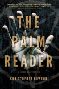 Title: The Palm Reader, Author: Christopher Bowron