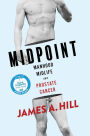 MIDPOINT: Manhood, Midlife and Prostate Cancer