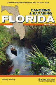 Title: Canoeing & Kayaking Florida, Author: Johnny Molloy