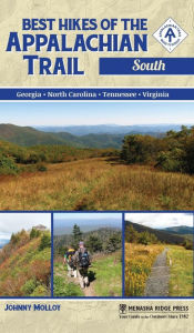 Title: Best Hikes of the Appalachian Trail: South, Author: Johnny Molloy